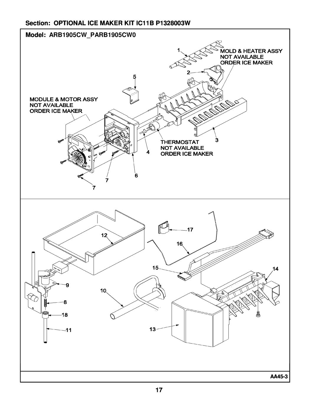 Maytag manual Section: OPTIONAL ICE MAKER KIT IC11B P1328003W, AA45-3, Model ARB1905CW PARB1905CW0 