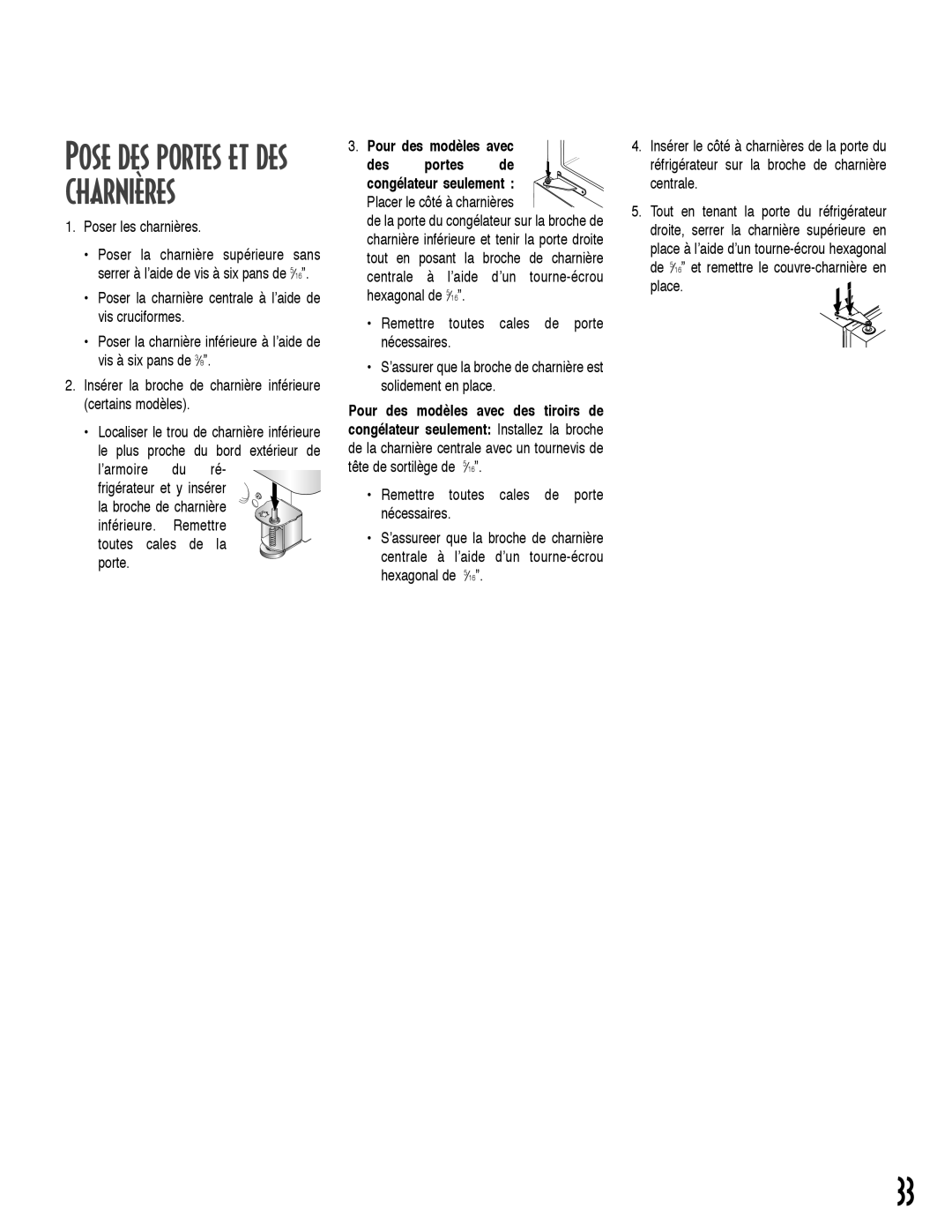 Maytag ARB2259CB Poser les charnières, Pour des modèles avec Des portes de, Remettre toutes cales de porte nécessaires 