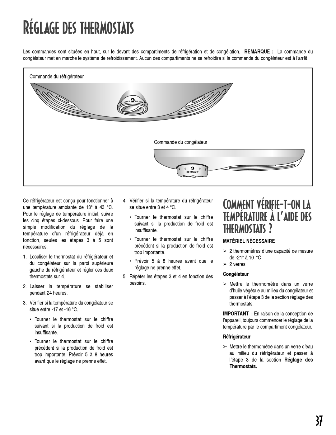 Maytag ARB2259CS, ARB2557CSL, ARB2257CSR, ARB2557CSR Réglage des thermostats, Congélateur, Réfrigérateur, Thermostats 