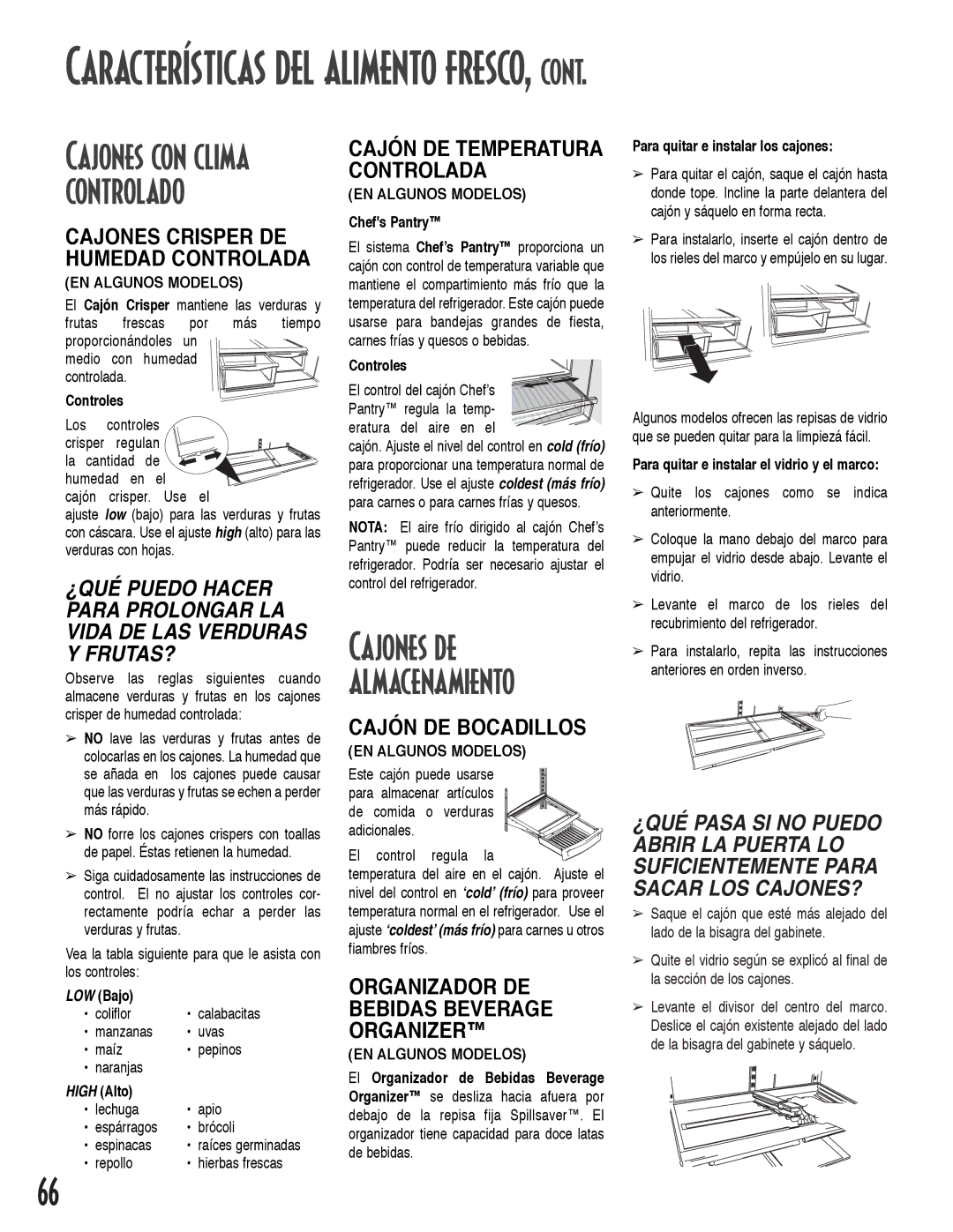 Maytag ARB2259CC, ARB2557CSL, ARB2259CB Características del alimento fresco, Cajones de almacenamiento, Cajón DE Bocadillos 