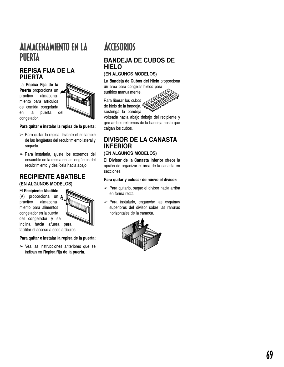 Maytag ARB2557CB Almacenamiento en la puerta, Repisa Fija DE LA Puerta, Recipiente Abatible, Bandeja DE Cubos DE Hielo 