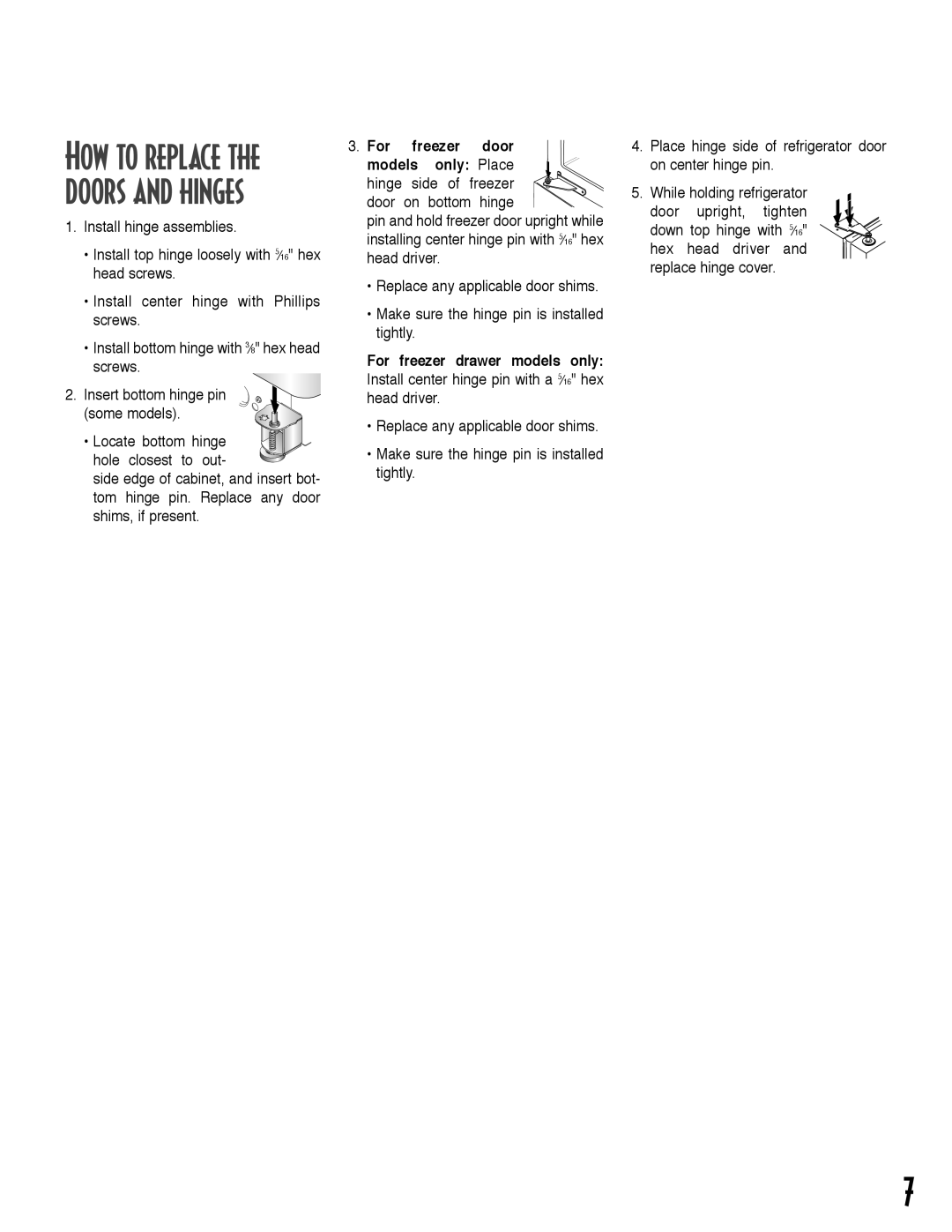 Maytag ARB2259CS, ARB2557CSL, ARB2257CSR How to replace the doors and hinges, Locate bottom hinge hole closest to out 