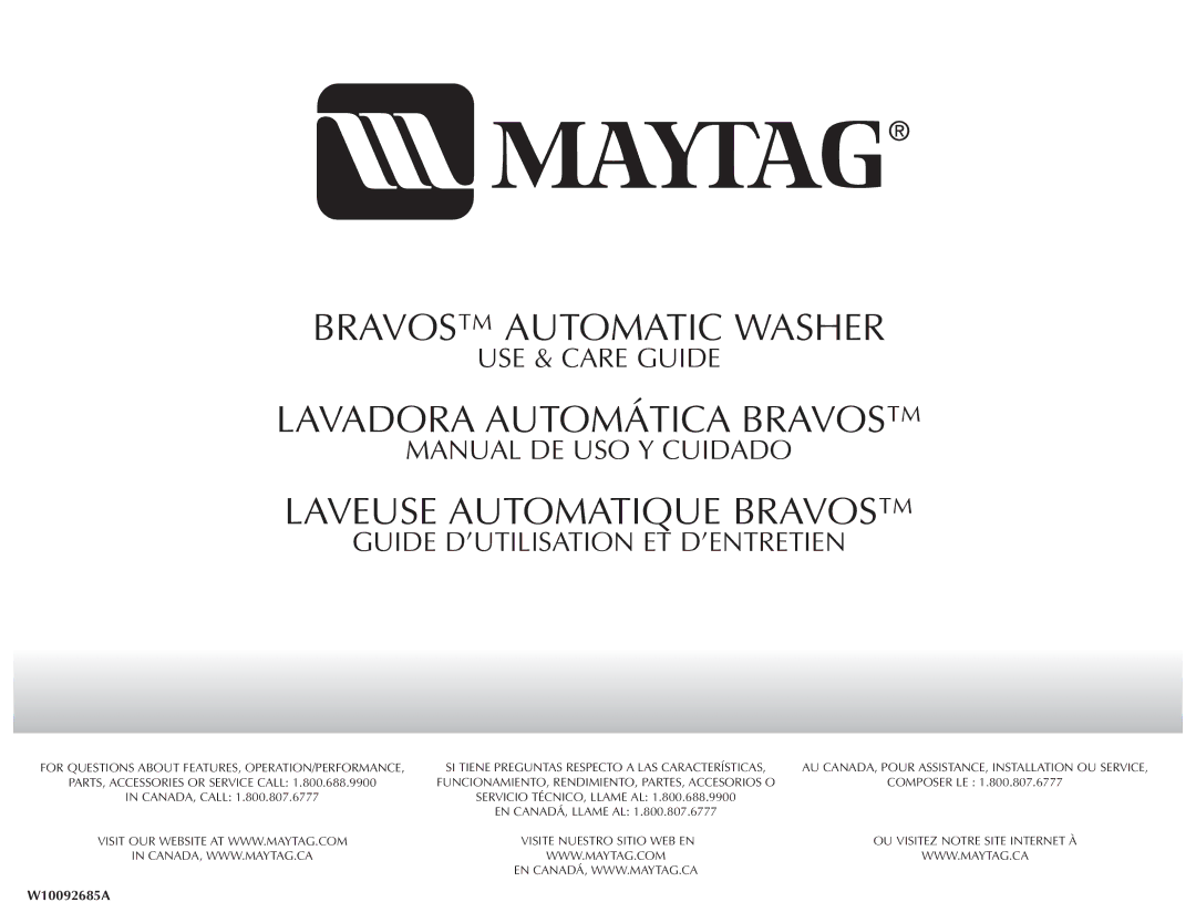 Maytag BRAVOSTM manual Laveuse Automatique Bravos, W10092685A 