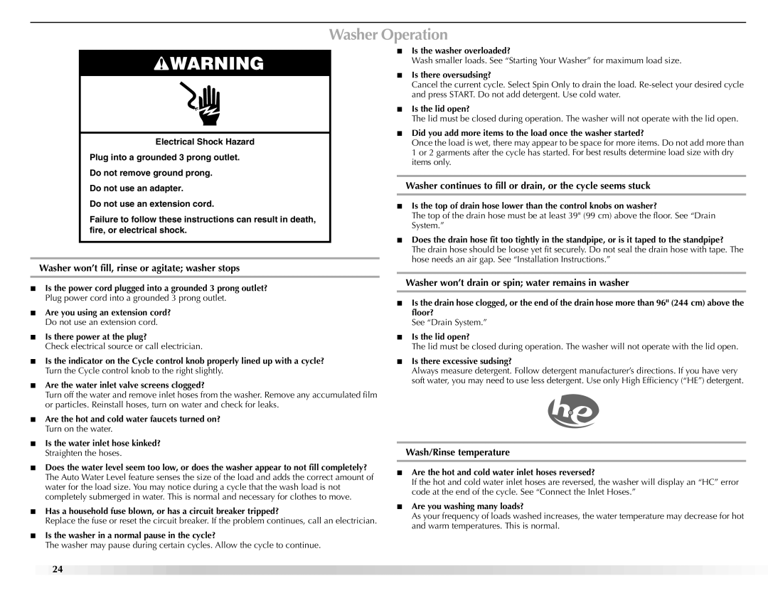 Maytag BRAVOSTM manual Washer Operation, Washer won’t fill, rinse or agitate washer stops, Wash/Rinse temperature 