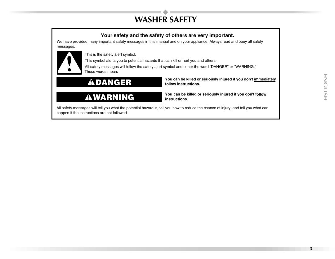 Maytag BRAVOSTM manual Washer Safety, Your safety and the safety of others are very important 