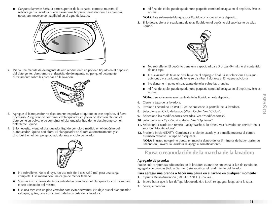 Maytag BRAVOSTM manual Pausa o reanudación de la marcha de la lavadora, Agregado de prendas 