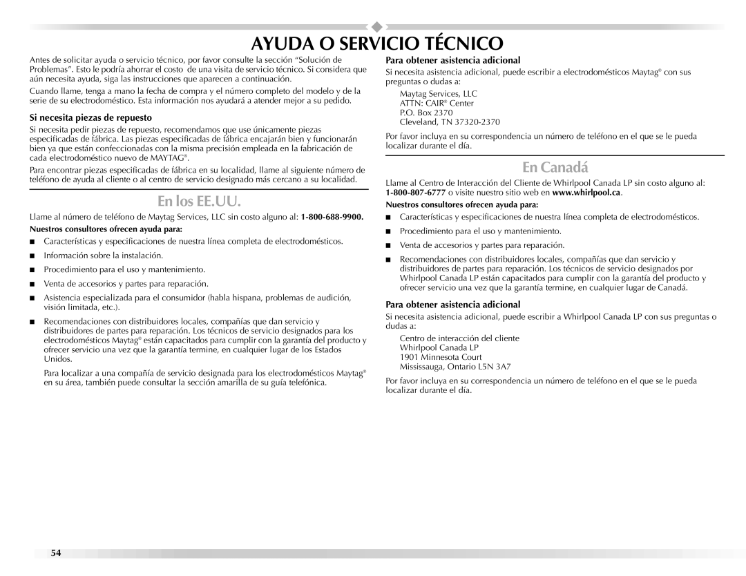 Maytag BRAVOSTM manual Ayuda O Servicio Técnico, En los EE.UU, En Canadá, Si necesita piezas de repuesto 