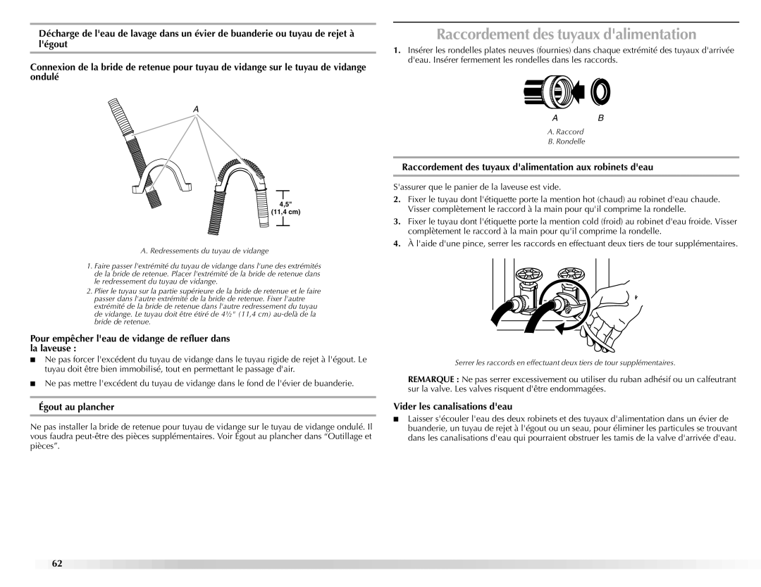 Maytag BRAVOSTM manual Raccordement des tuyaux dalimentation, Pour empêcher leau de vidange de refluer dans la laveuse 