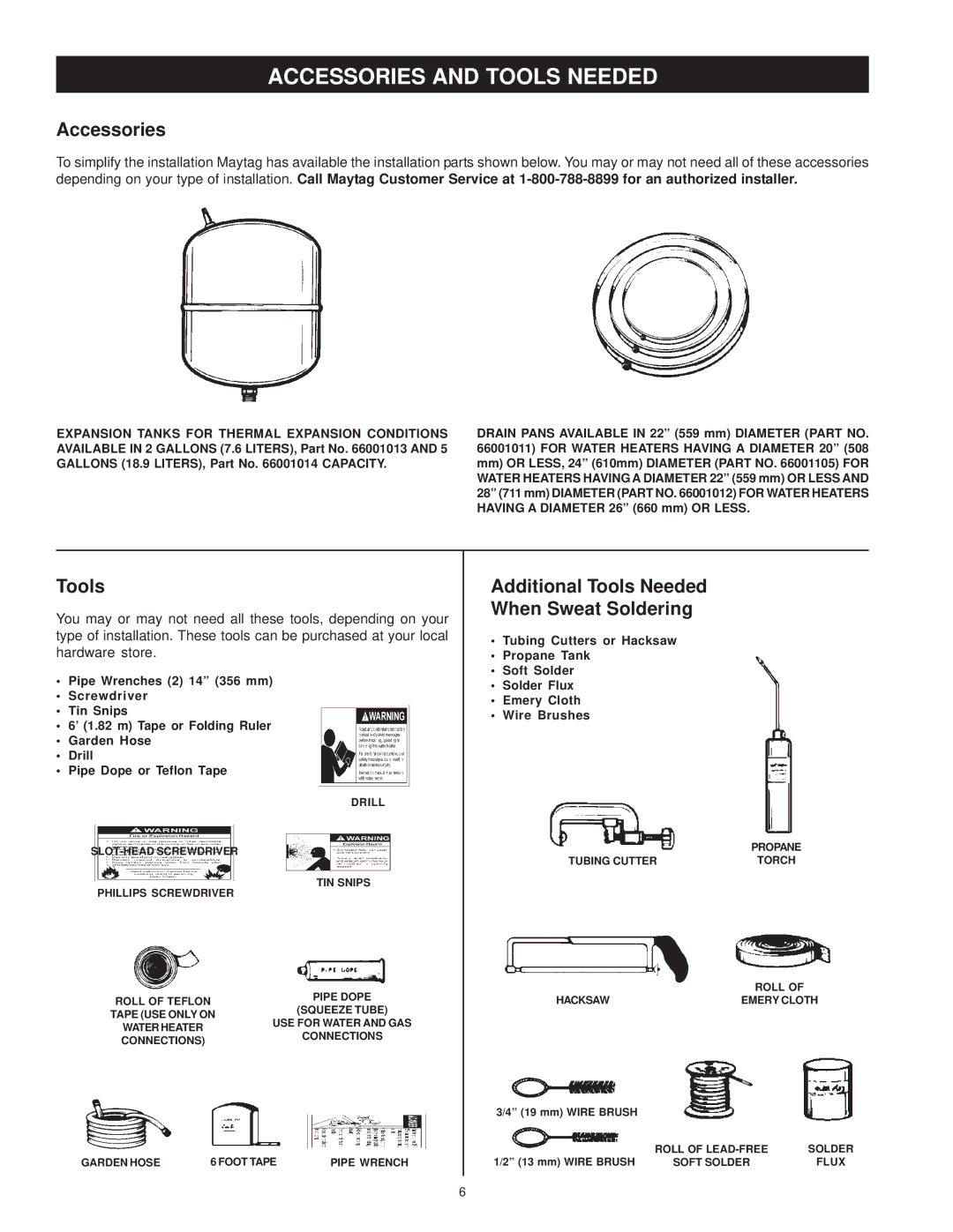 Maytag C3 manual Accessories and Tools Needed, Additional Tools Needed When Sweat Soldering 