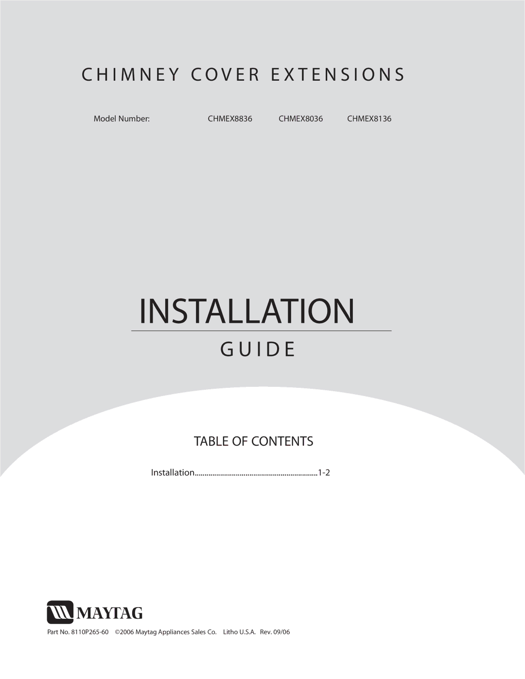 Maytag CHMEX8036, CHMEX8836, CHMEX8136 manual Installation, Table of Contents 