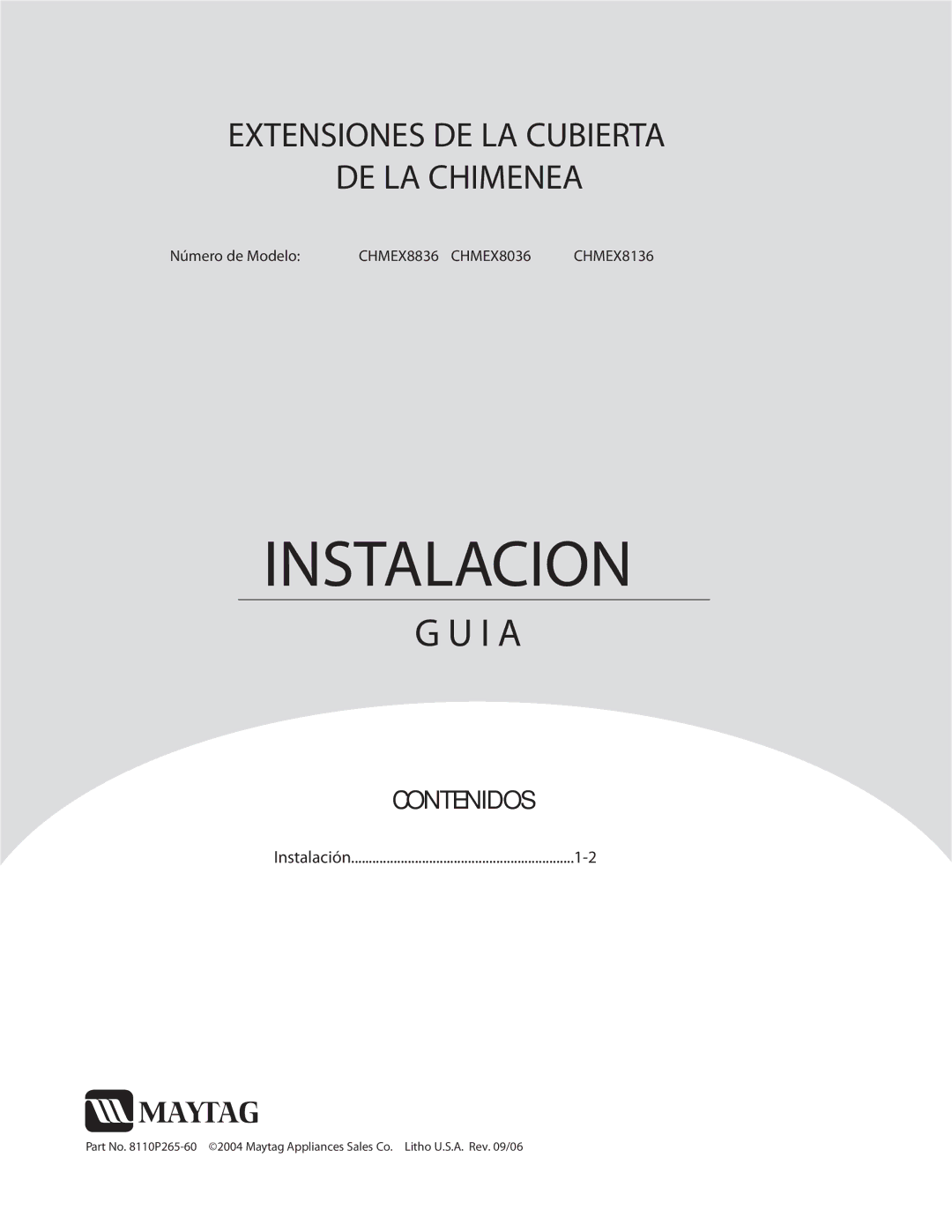 Maytag CHMEX8036, CHMEX8836, CHMEX8136 manual Instalacion, Contenidos 