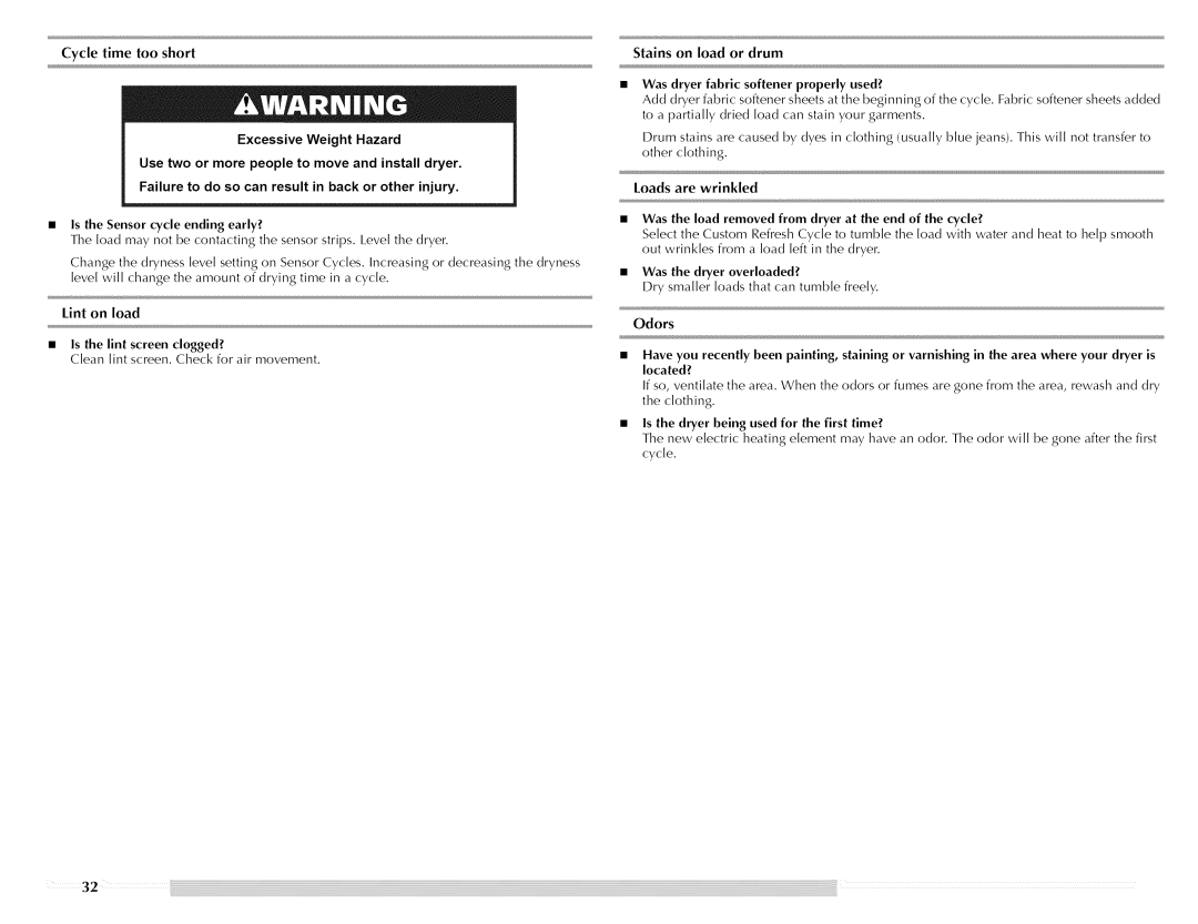 Maytag Clothes Dryer manual Cycle time too short Stains on load or drum, Loads are wrinkled, Lint on load, Odors 