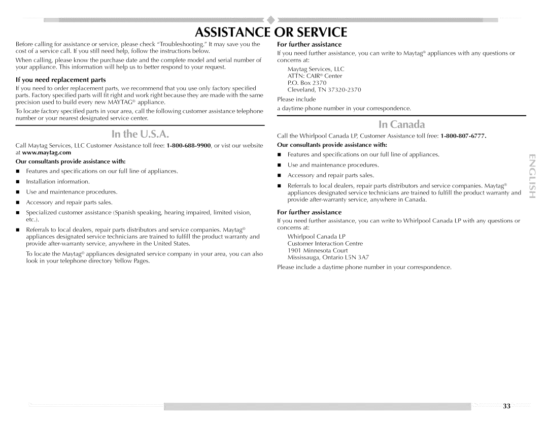 Maytag Clothes Dryer manual Assistance or Service, If you need replacement parts, Our consultants provide assistance with 