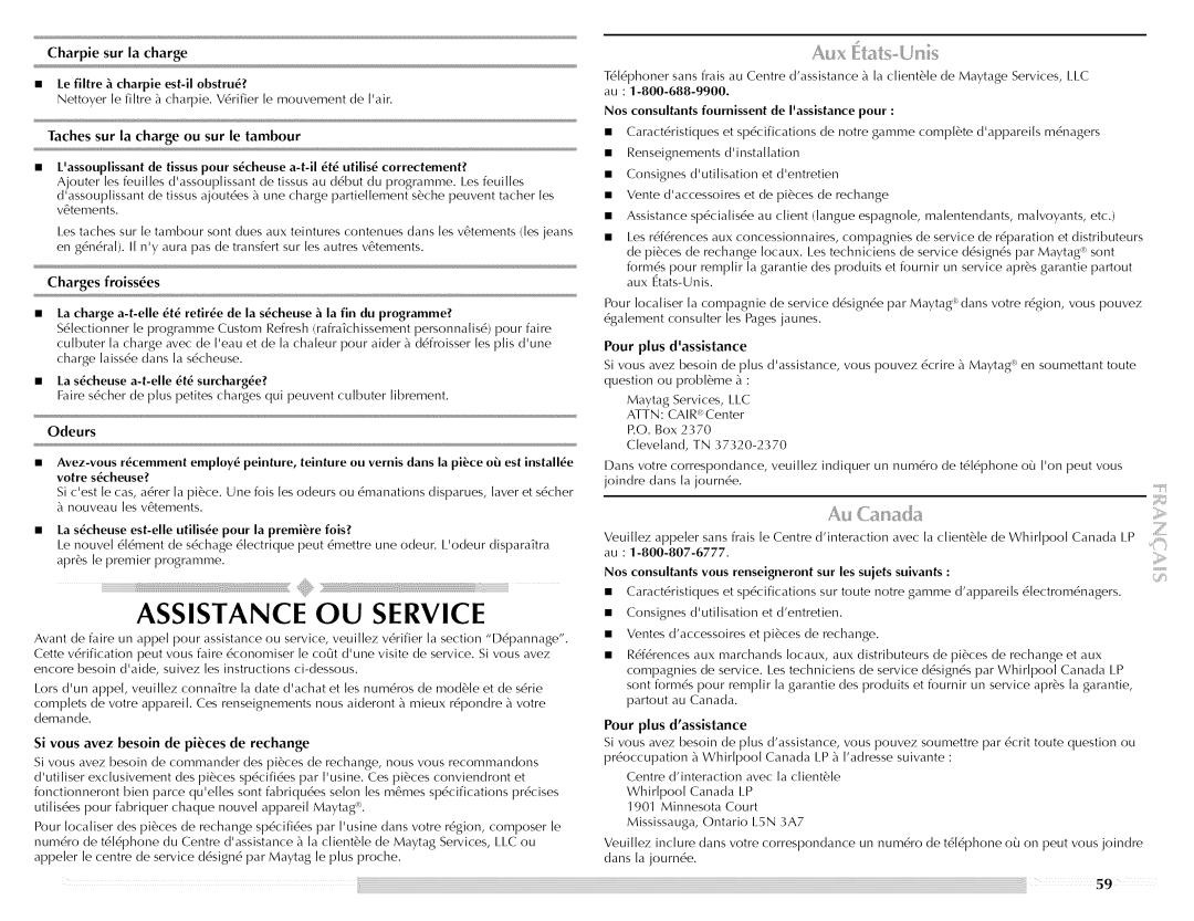 Maytag Clothes Dryer manual Assistance OU Service, Charges froisses, Charpie sur la charge Le filtre charpie est-il obstru? 