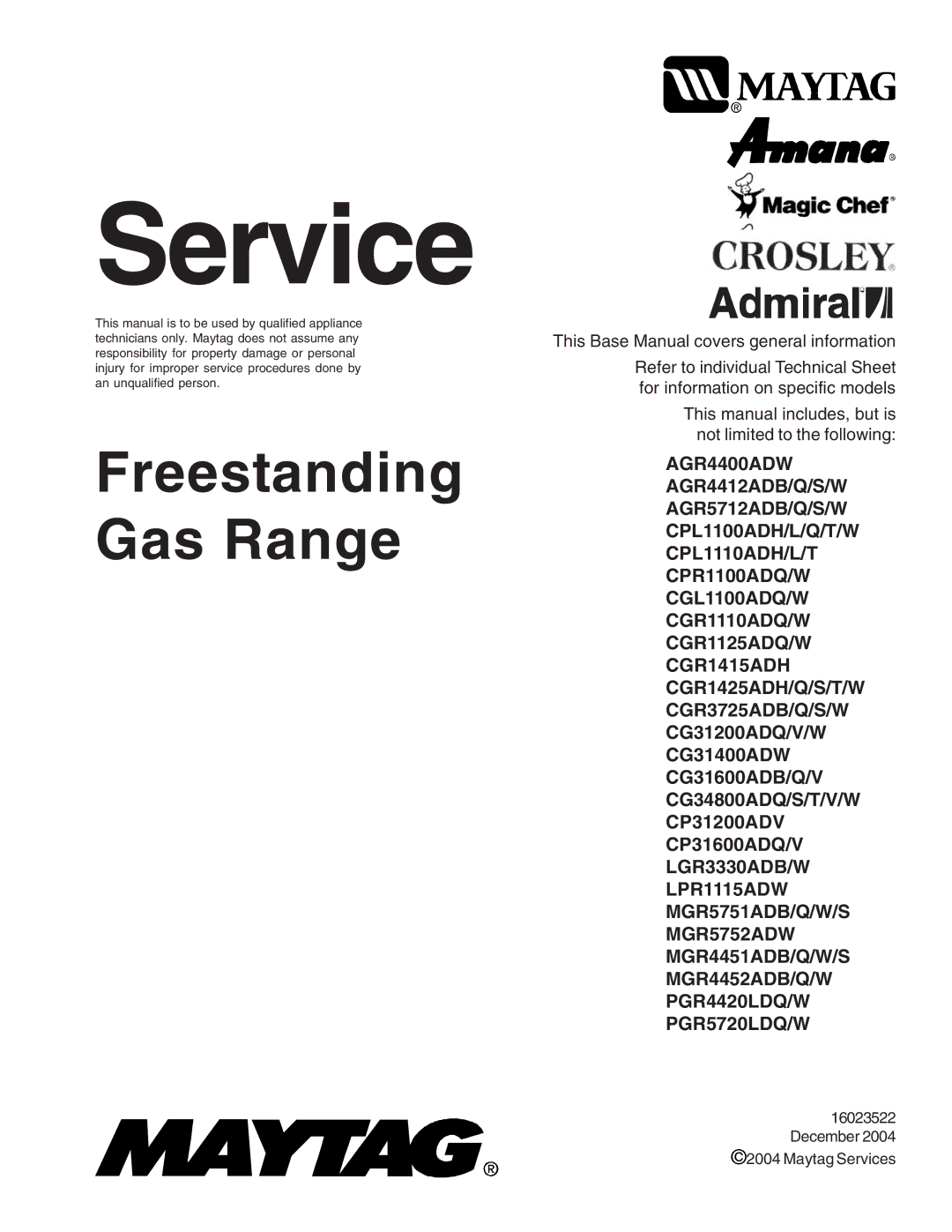 Maytag AGR5712ADB/Q/S/W, CPL1100ADH/L/Q/T/W, CPL1110ADH/L/T, AGR4400ADW, CGR1125ADQ/W, CG31600ADB/Q/V manual Service 