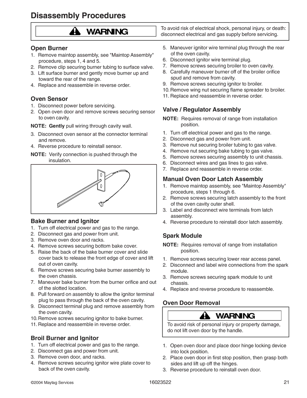 Maytag CPR1100ADQ/W, AGR4400ADW Open Burner, Oven Sensor, Bake Burner and Ignitor, Broil Burner and Ignitor, Spark Module 