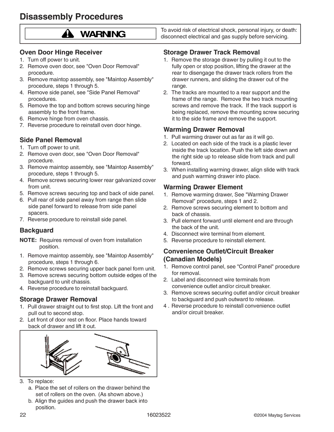 Maytag CGL1100ADQ/W, CPL1100ADH/L/Q/T/W Oven Door Hinge Receiver, Side Panel Removal, Backguard, Storage Drawer Removal 