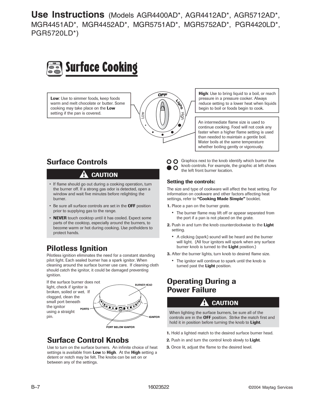 Maytag CG31600ADB/Q/V, CPL1100ADH/L/Q/T/W, AGR5712ADB/Q/S/W, CPL1110ADH/L/T, AGR4400ADW, CGR1125ADQ/W manual Pilotless Ignition 