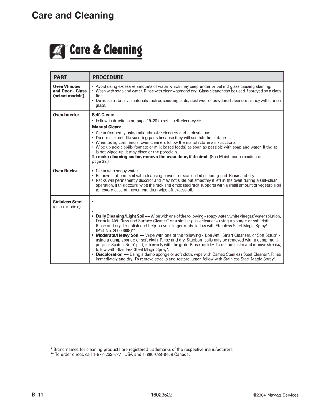 Maytag CGL1100ADQ/W, CPL1100ADH/L/Q/T/W, AGR5712ADB/Q/S/W manual Do not USE ANY Cleaning Product Containing Chlorine Bleach 