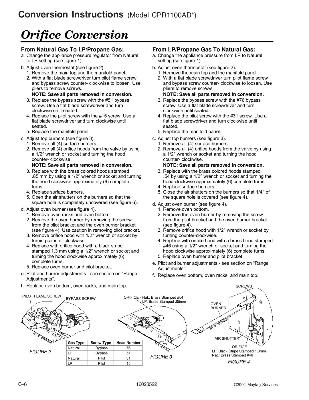 Maytag CPL1110ADH/L/T, CPL1100ADH/L/Q/T/W, AGR5712ADB/Q/S/W, AGR4400ADW, CGR1125ADQ/W, CG31600ADB/Q/V manual Orifice Conversion 