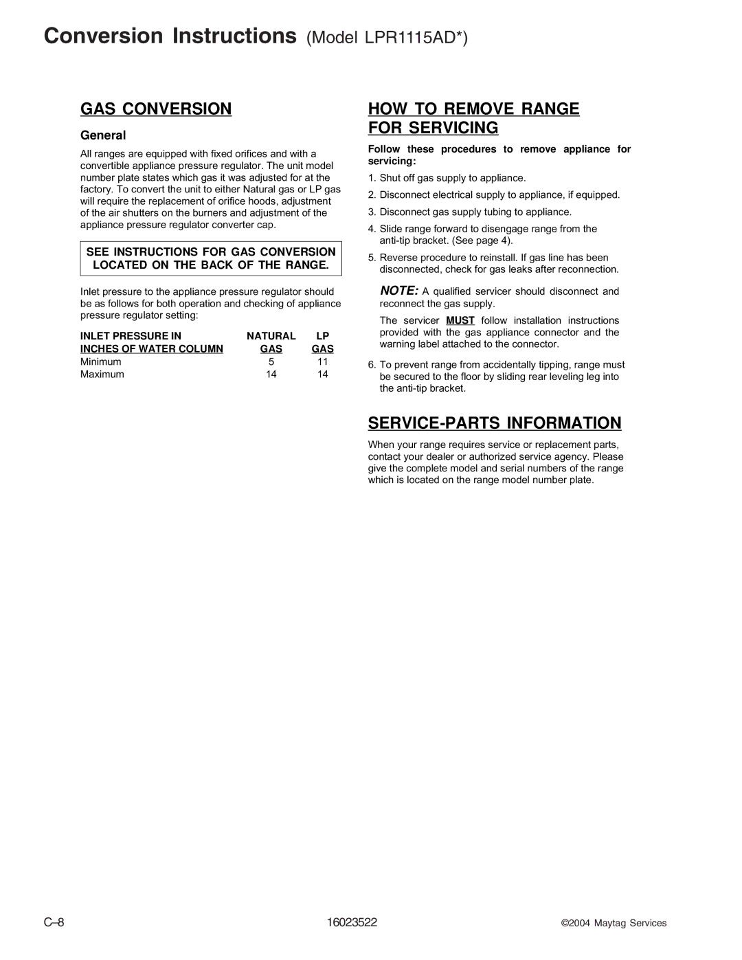 Maytag CGR1125ADQ/W, CPL1100ADH/L/Q/T/W, AGR5712ADB/Q/S/W, CPL1110ADH/L/T, AGR4400ADW Conversion Instructions Model LPR1115AD 