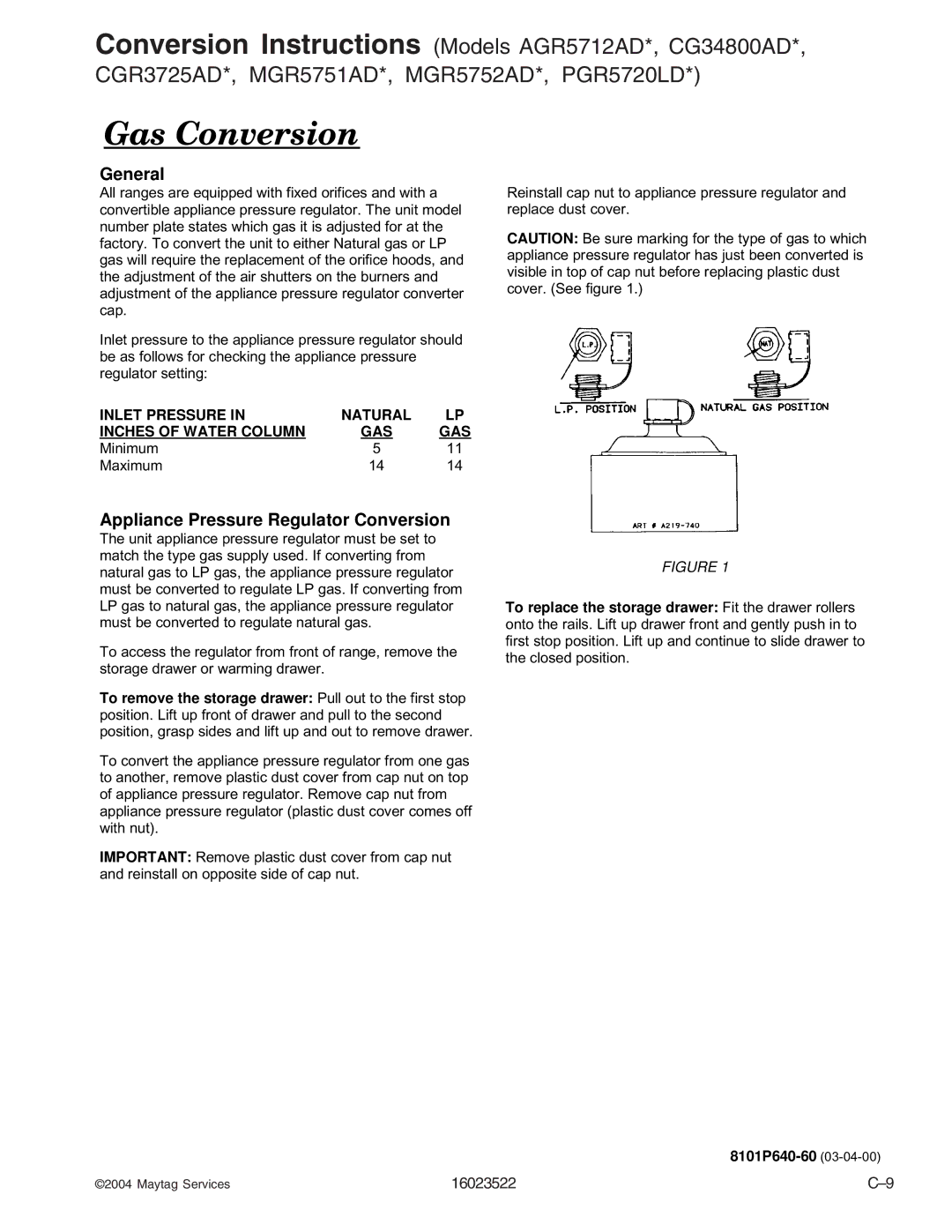 Maytag CG31600ADB/Q/V, CPL1100ADH/L/Q/T/W, AGR5712ADB/Q/S/W, CPL1110ADH/L/T, AGR4400ADW, CGR1125ADQ/W, CG31400ADW manual 03-04-00 