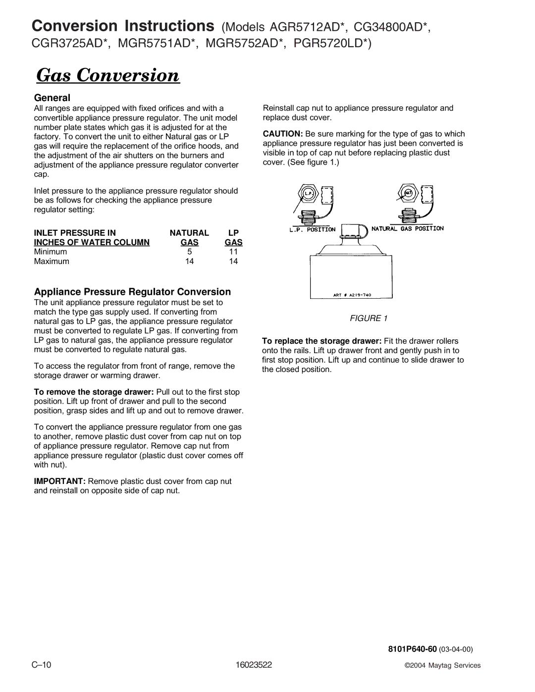 Maytag CG31400ADW, CPL1100ADH/L/Q/T/W, AGR5712ADB/Q/S/W, CPL1110ADH/L/T, AGR4400ADW, CGR1125ADQ/W, CG31600ADB/Q/V manual 16023522 