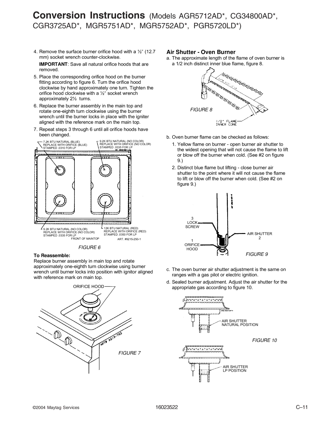 Maytag CGR1425ADH/Q/S/T/W, CPL1100ADH/L/Q/T/W, AGR5712ADB/Q/S/W, CPL1110ADH/L/T, AGR4400ADW, CGR1125ADQ/W manual Orifice Hood 