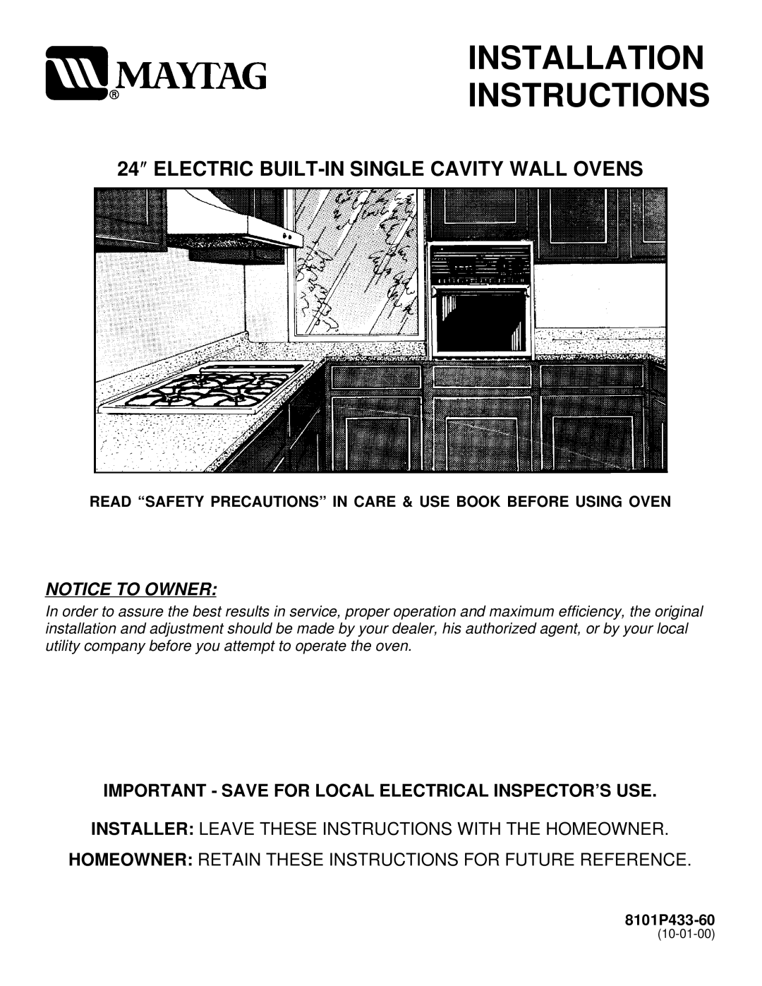 Maytag CWE4800ACE installation instructions Installation Instructions, Important Save for Local Electrical INSPECTOR’S USE 