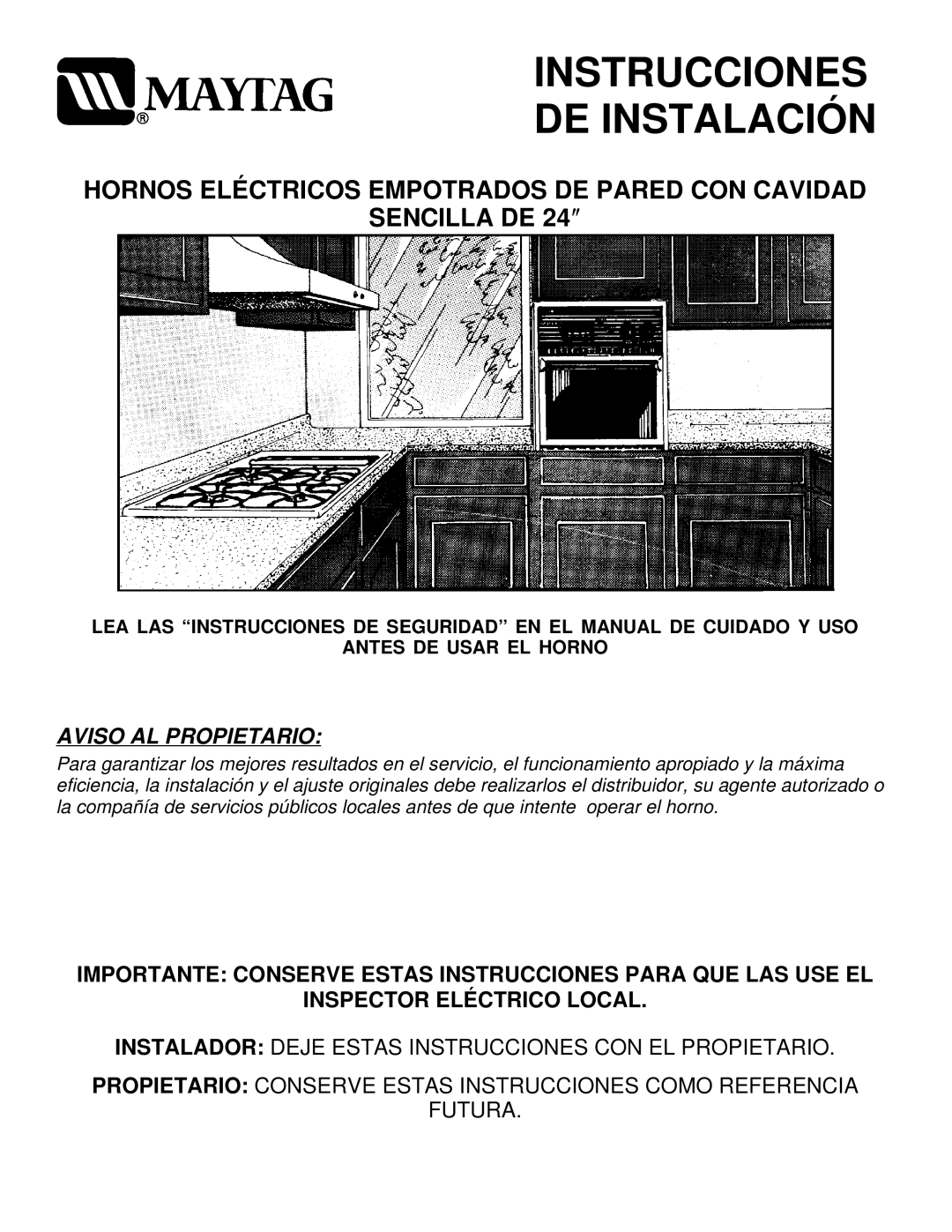 Maytag CWE4800ACE installation instructions Instrucciones DE Instalación, Aviso AL Propietario 