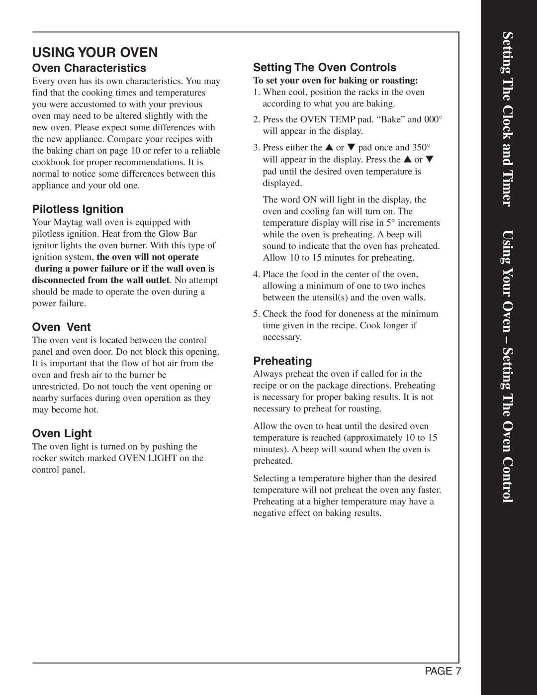 Maytag CWG4600 Oven Characteristics, Pilotless Ignition, Oven Vent, Oven Light, Setting The Oven Controls, Preheating 