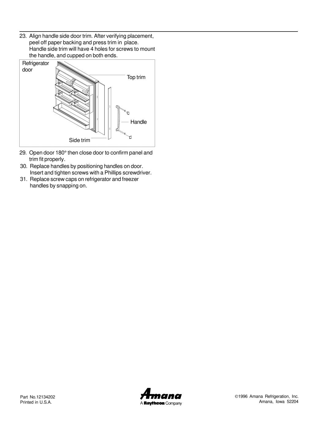 Maytag DB10 installation instructions Part No.12134202 Amana Refrigeration, Inc Amana, Iowa 