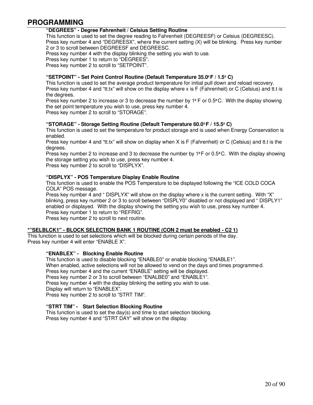 Maytag DN3000, DN5000 Degrees Degree Fahrenheit / Celsius Setting Routine, Displyx POS Temperature Display Enable Routine 