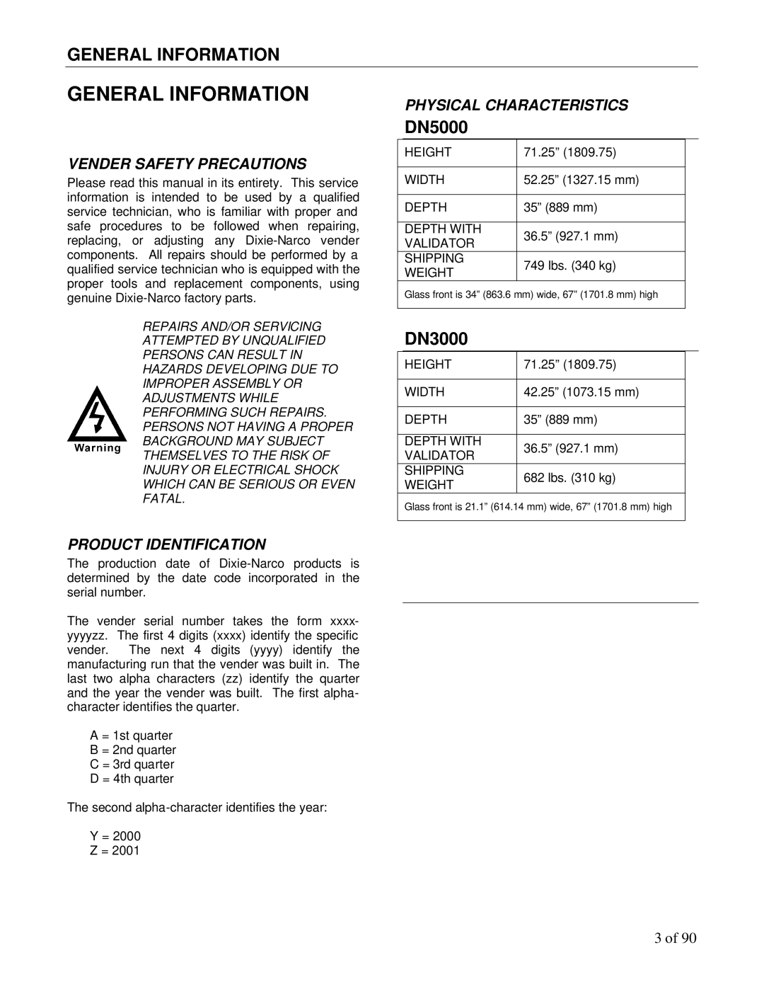 Maytag DN5000, DN3000 manual Vender Safety Precautions, Physical Characteristics, Product Identification 