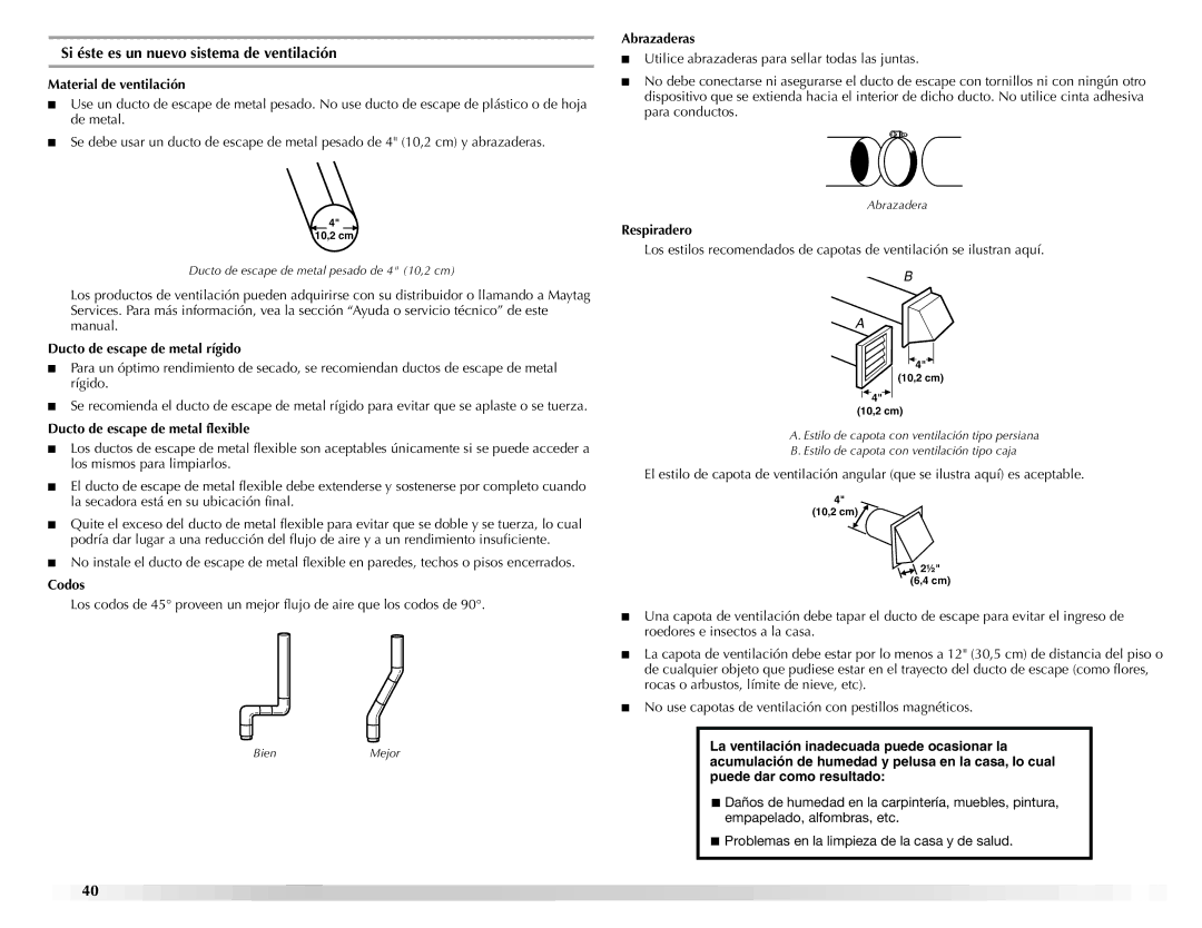 Maytag ELECTRIC DYER manual Si éste es un nuevo sistema de ventilación 