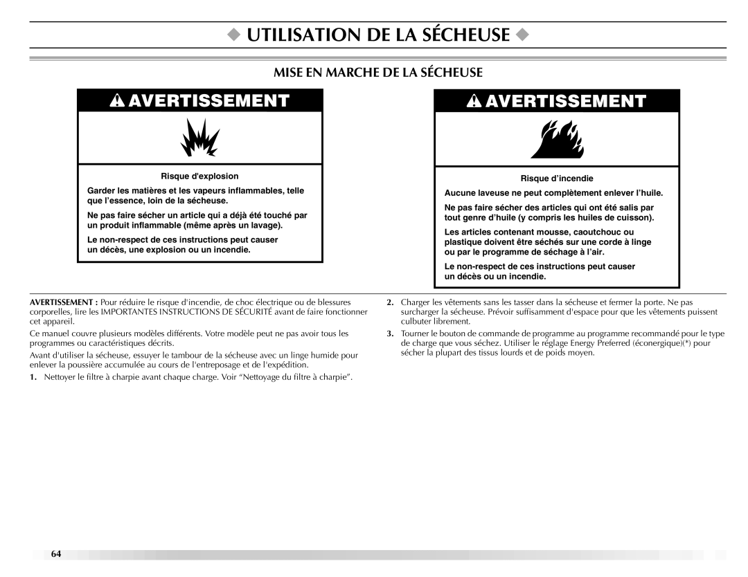 Maytag ELECTRIC DYER manual Utilisation DE LA Sécheuse, Mise EN Marche DE LA Sécheuse 