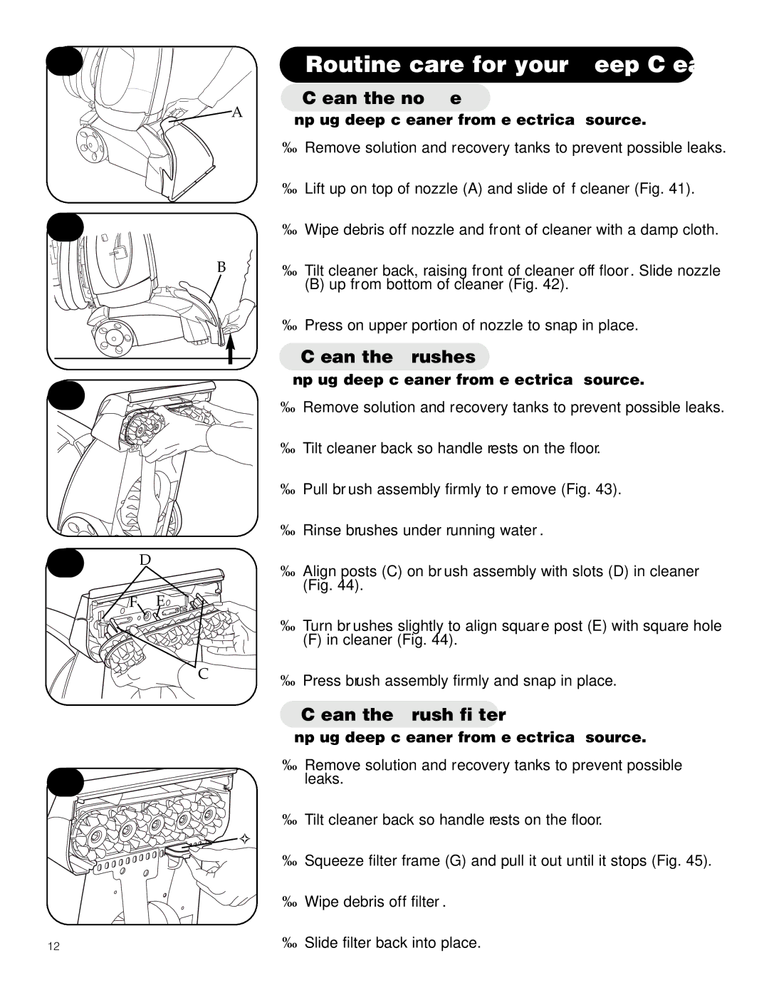 Maytag F6212901 Routine care for your Deep Cleaner, Clean the nozzle, Clean the brushes, Clean the brush filter, 44 D 