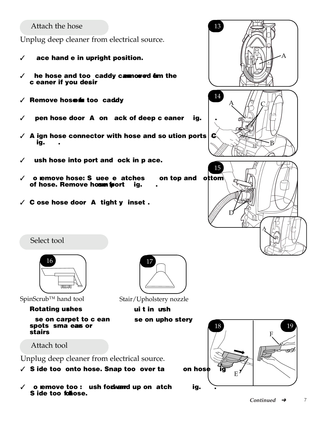 Maytag F6212901 manual Attach the hose Unplug deep cleaner from electrical source, Select tool 