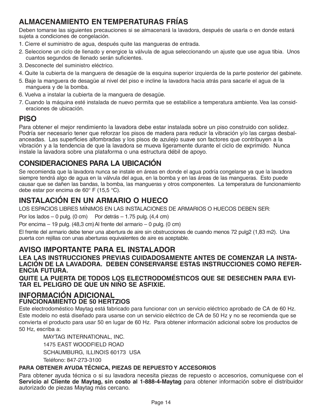 Maytag FAV6800 installation instructions Almacenamiento EN Temperaturas Frías, Funcionamiento DE 50 Hertzios 