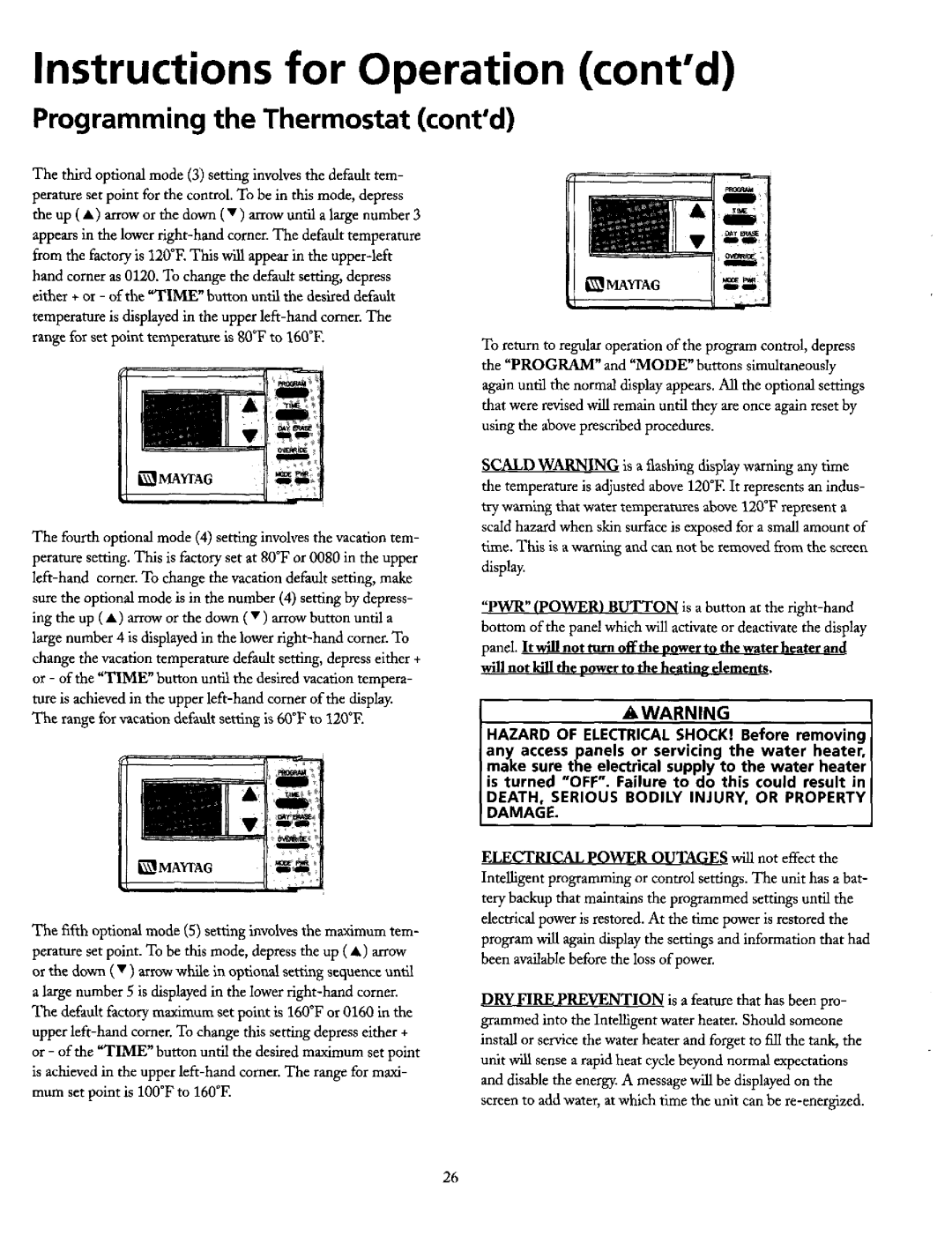 Maytag HE21250PC, HE21282PC Programming the Thermostat contd, DEATH, SER OUS BOD LY NJURY, or Property Damage 