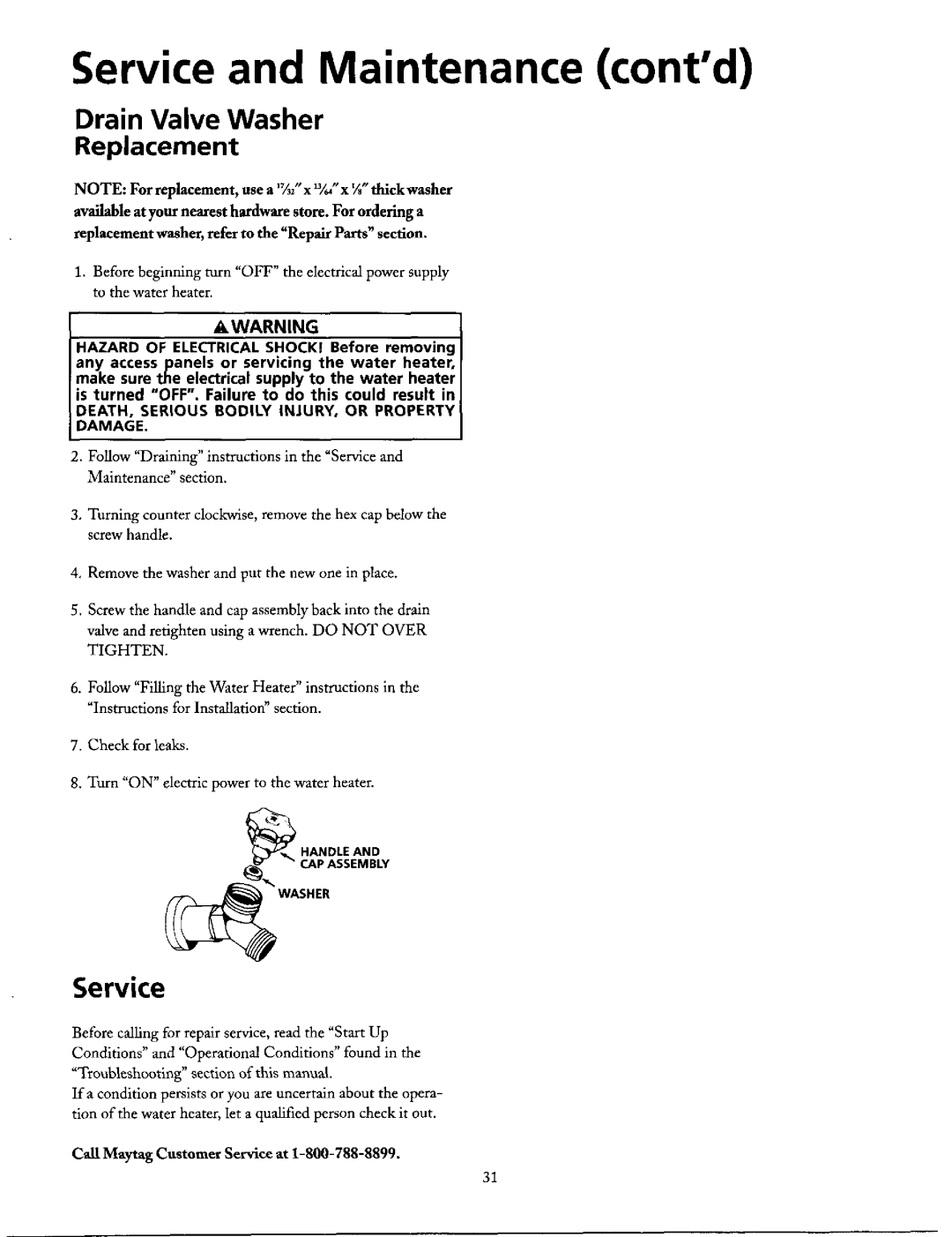 Maytag HE21282PC, HE21250PC operating instructions Drain Valve Washer Replacement, Service, Handleand Capassembly 