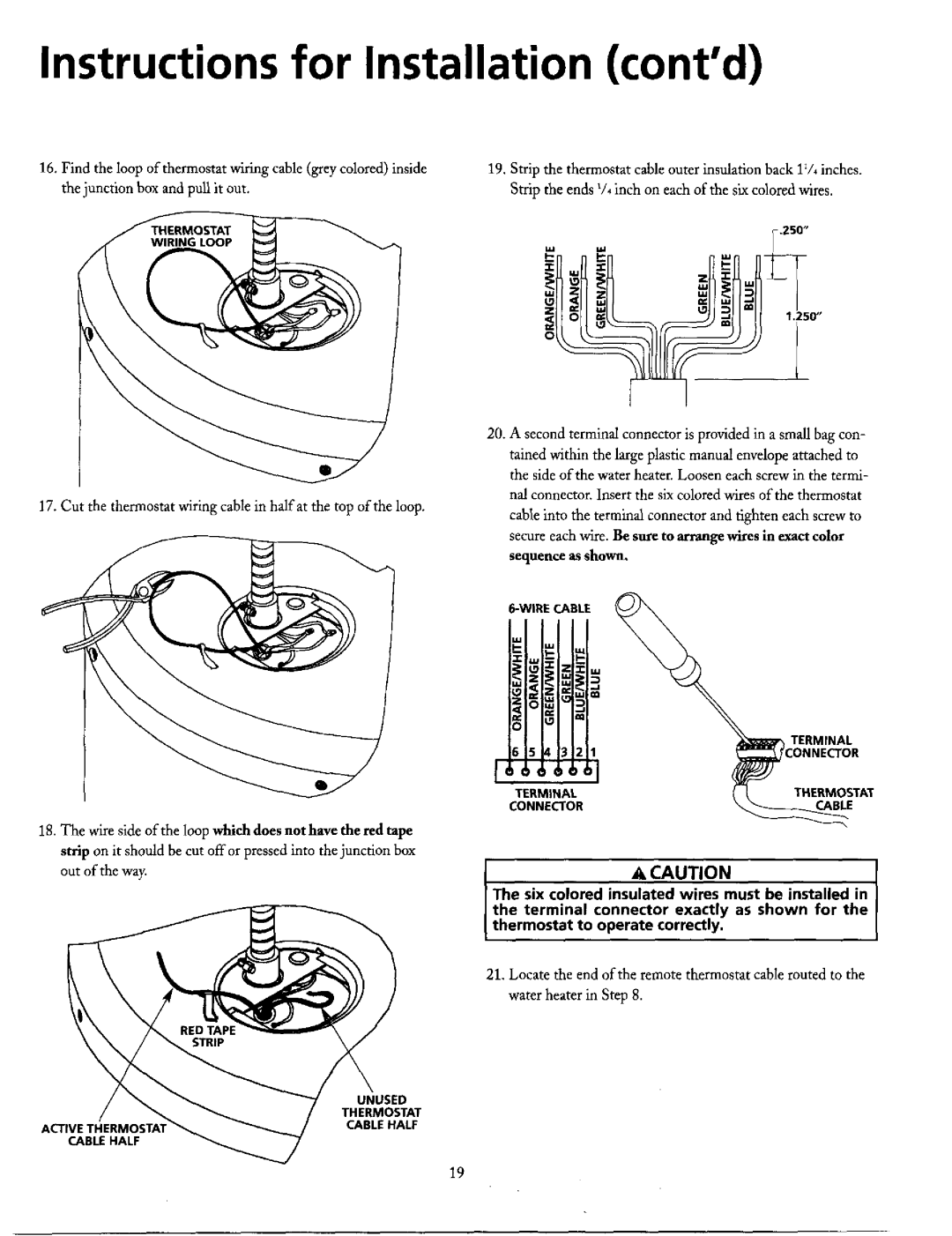 Maytag HE21282PC Instructions for Installation contd, Wircaele, ACTIc, Acaution, thermostat to operate correctly 