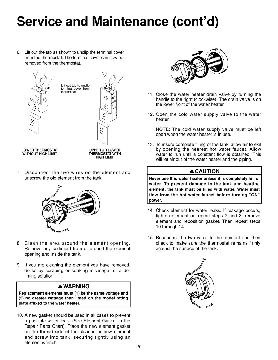 Maytag HR640SJLS, HR652SJRT, HR682SJRT, HR666DJRT, HR652DJRT, HR666SJRT, HR682DJRT, HR6120DJRT, HR640SJRS manual Lower Thermostat 