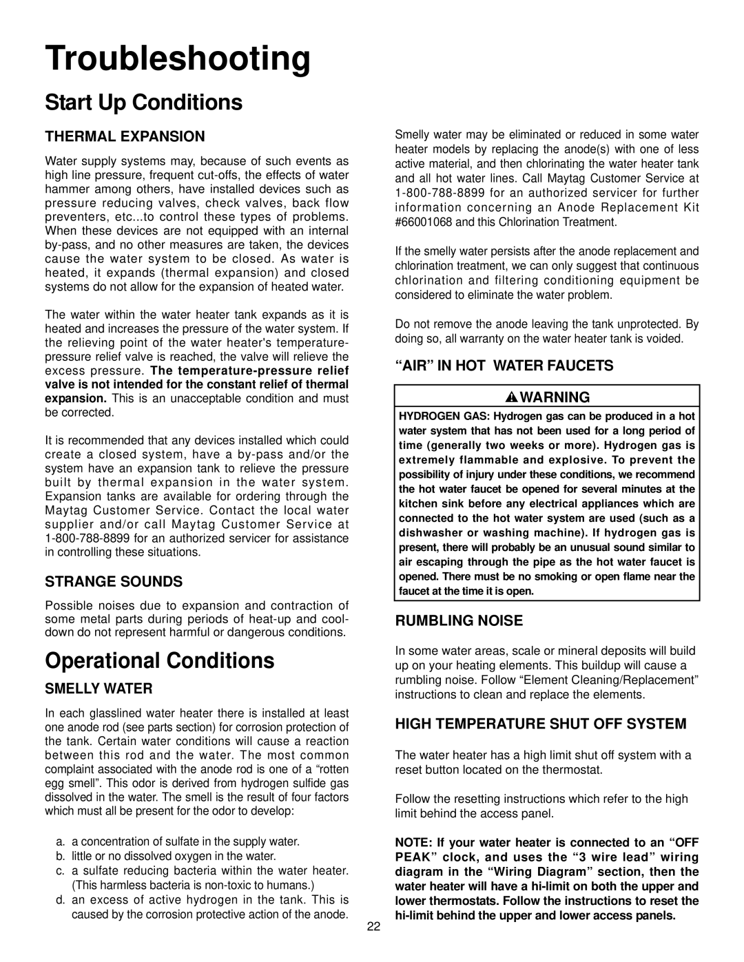 Maytag HR652SJRT, HR682SJRT, HR666DJRT, HR652DJRT, HR666SJRT Troubleshooting, Start Up Conditions, Operational Conditions 