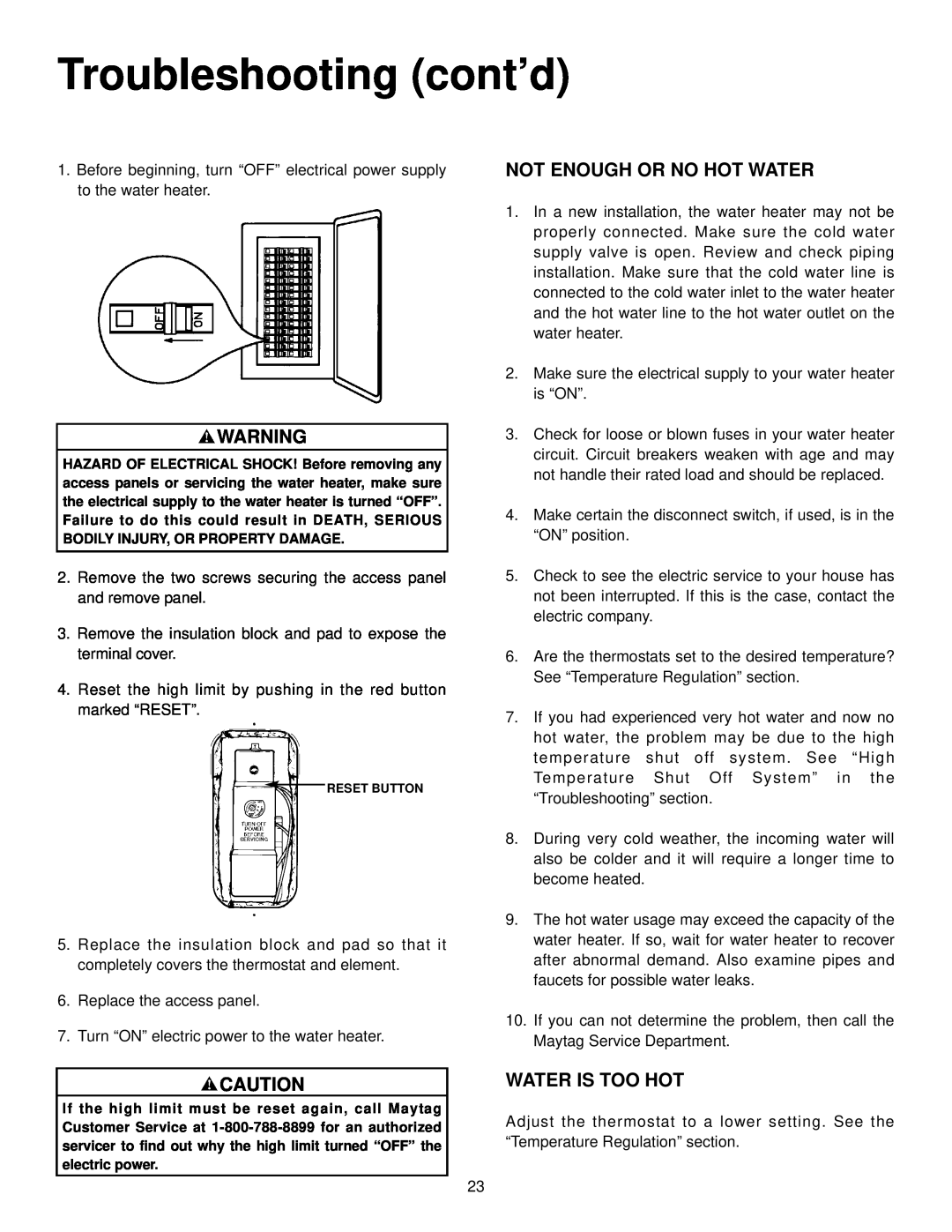 Maytag HR682SJRT, HR652SJRT, HR666DJRT, HR652DJRT manual Troubleshooting cont’d, Not Enough Or No Hot Water, Water Is Too Hot 