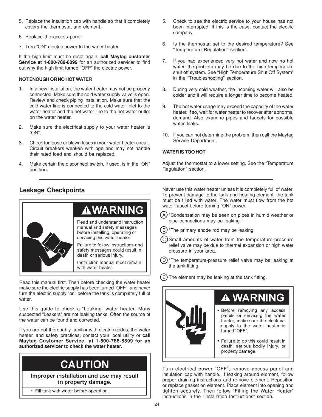 Maytag HRE11240S, HRE41282T, HRE41250S, HRE41250T manual Leakage Checkpoints, Not Enough or no HOT Water, Water is TOO HOT 