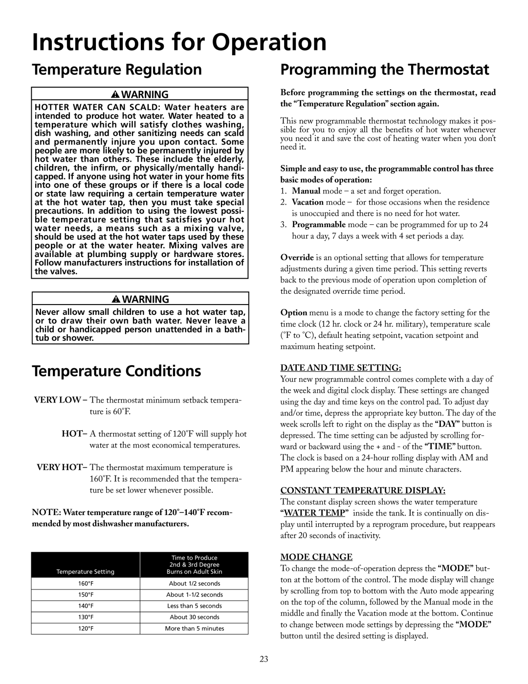 Maytag HRE21282PC Instructions for Operation, Temperature Regulation, Temperature Conditions, Programming the Thermostat 