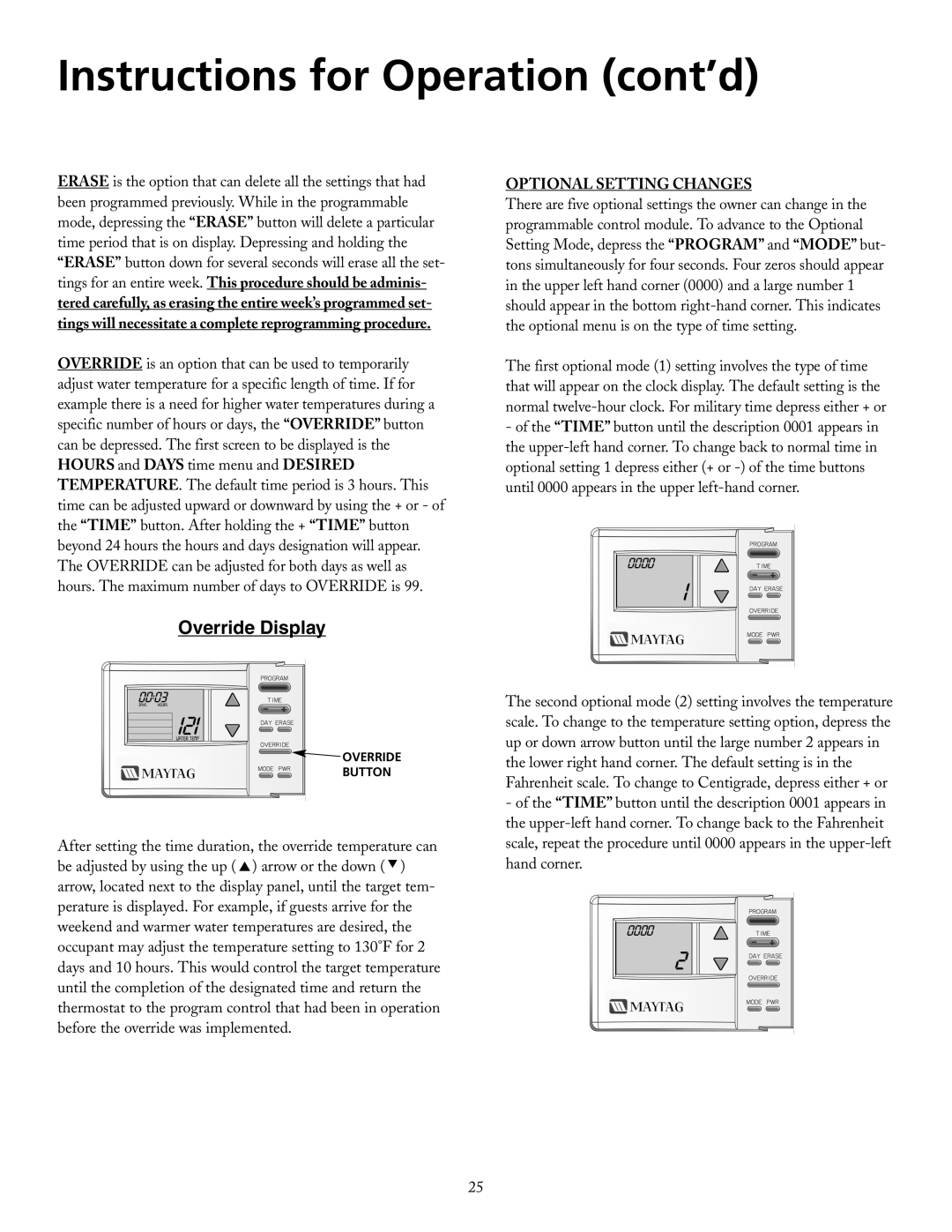 Maytag HRE21282PC, HRE21250PC manual Override Display 