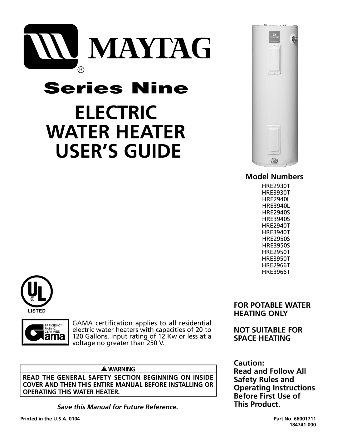 Maytag HRE3950T, HRE3966T, HRE2950T, HRE2940T, HRE2950S, HRE2930T, HRE3940S, HRE2940L manual Electric Water Heater USER’S Guide 