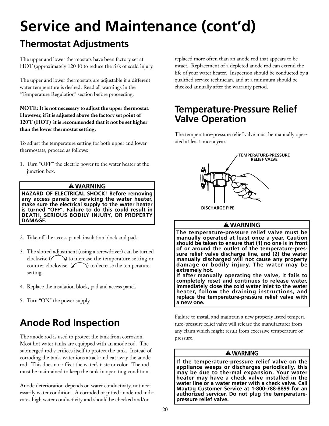 Maytag HRE3940S, HRE3966T, HRE3950T, HRE2950T Service and Maintenance cont’d, Thermostat Adjustments, Anode Rod Inspection 